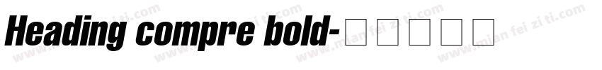 Heading compre bold字体转换